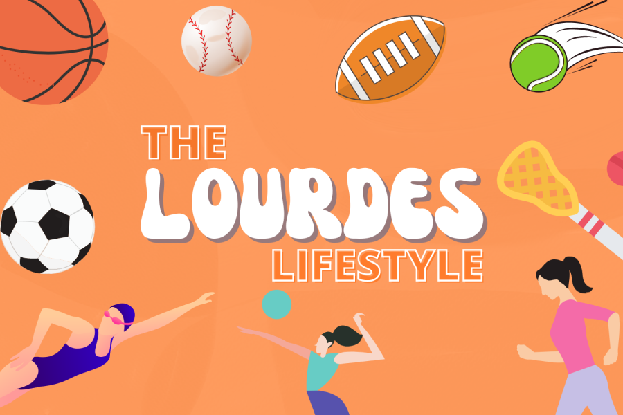For many of the Lourdes girls, sports are part of their everyday lifestyle. What are some of the things Lourdes girls do to balance their love of the sports they partake in and their passion for learning?