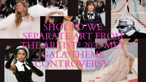 Met Gala: Should we Separate the Art from the Artist?