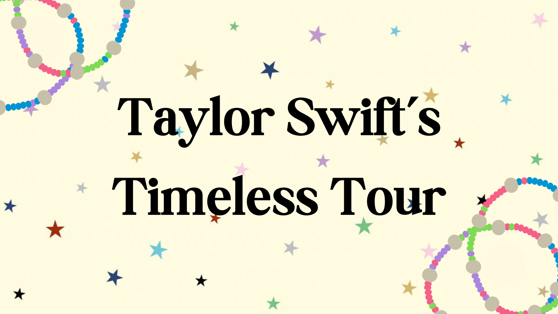 Taylor Swifts Timeless Tour