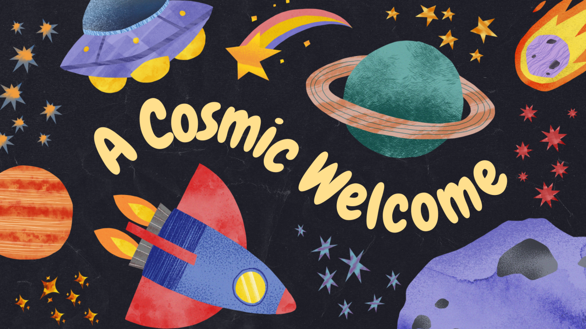 A Cosmic Welcome