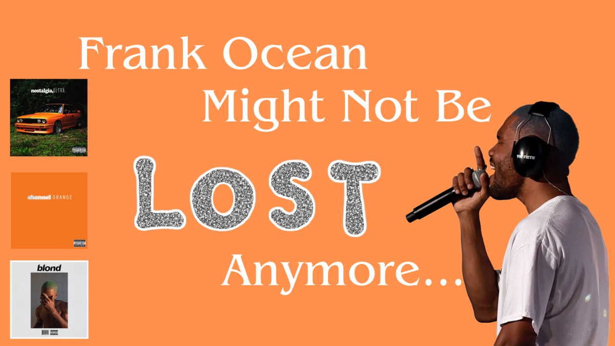 Frank Ocean Might Not Be “Lost” Anymore