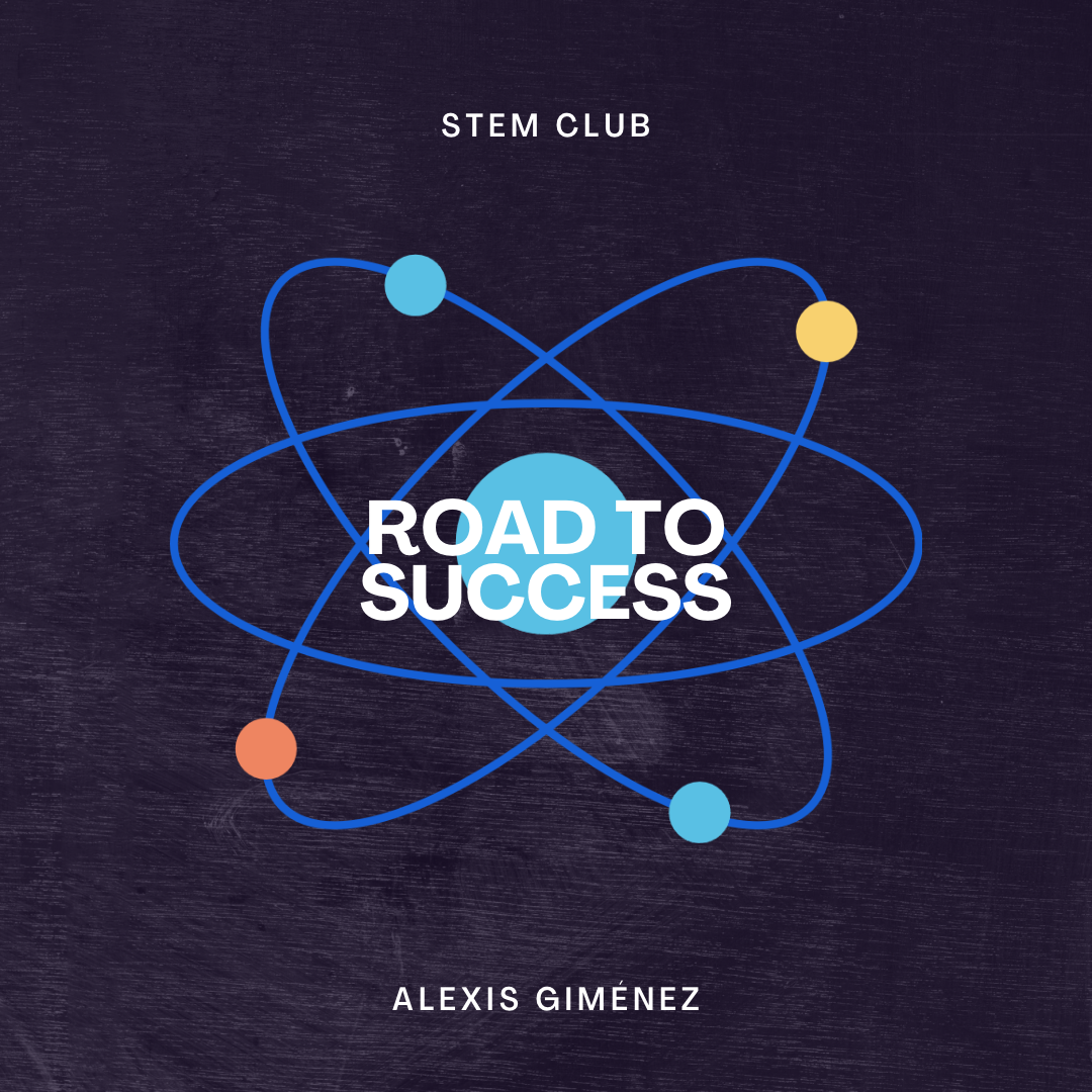 STEM Club’s Road to Success